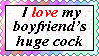 I Love My Boyfriend's Huge Cock stamp